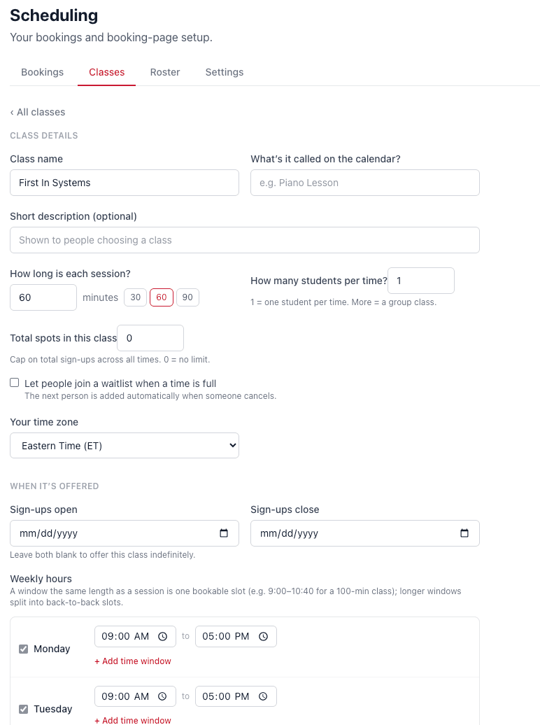 The class setup screen showing session length, students per time, total spots, a waitlist toggle, sign-up dates, and weekly hours