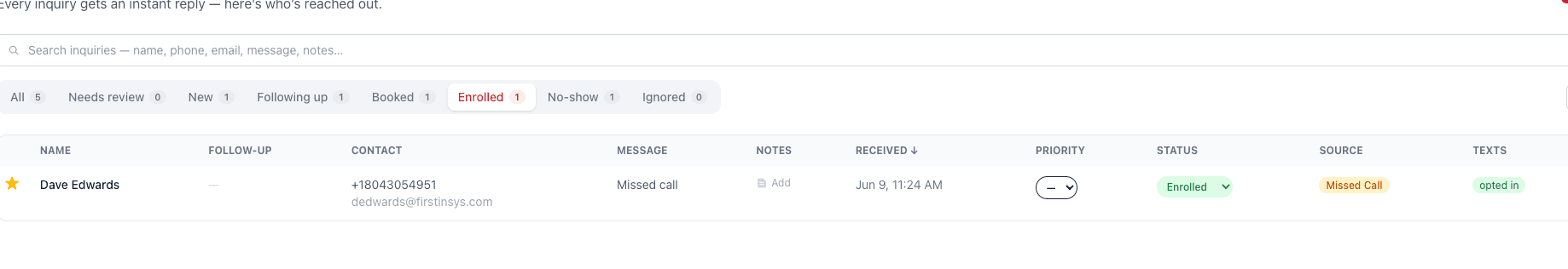 An inquiry dashboard showing status, source, and follow-up for every lead